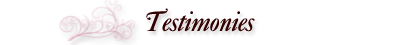 Testimonies